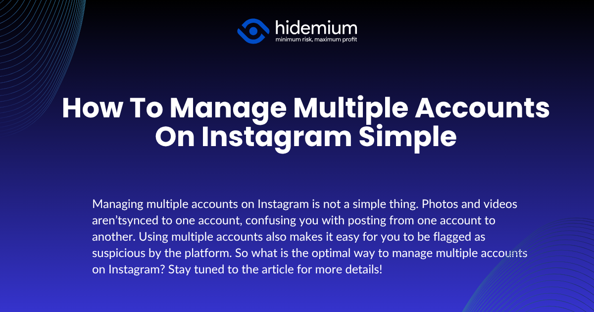 How to manage multiple accounts on Instagram simple